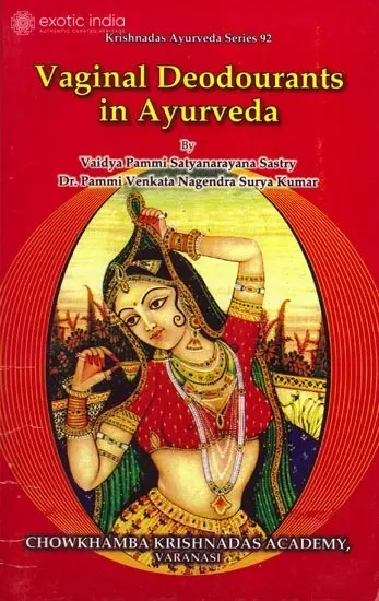 Vaginal Deodourants in Ayurveda