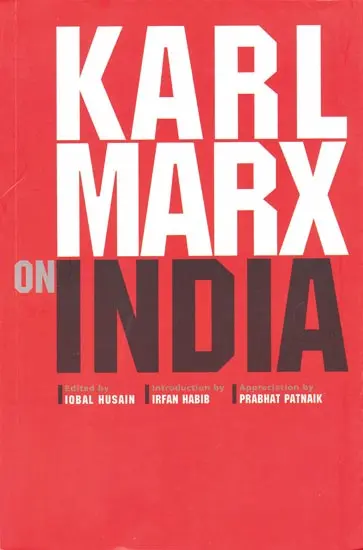 KARL MARX ON INDIA