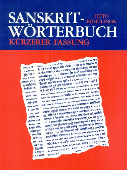 Sanskrit Worterbuch – In Kurzerer Fassung (Sanskrit German Dictionary in Three Volumes)