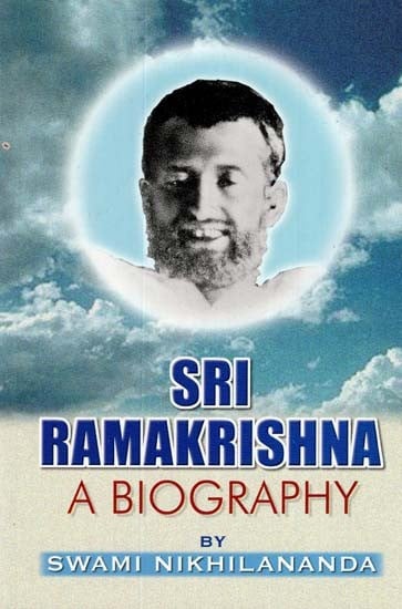 Sri Ramakrishna (A Biography)