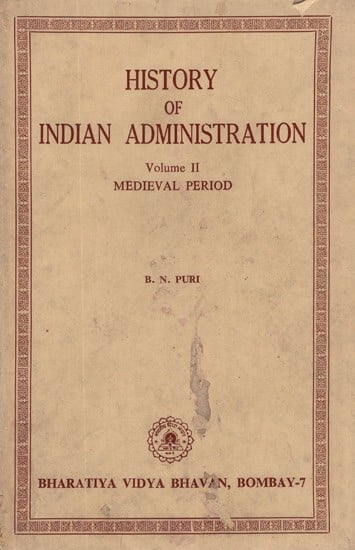 History of Indian Administration- Medievel Period, Vol-II (An Old and Rare Book)