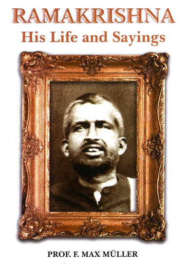 Ramakrishna- His Life And Sayings