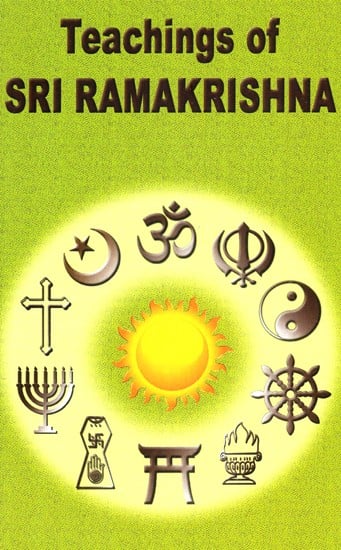 Teachings Of Sri Ramakrishna