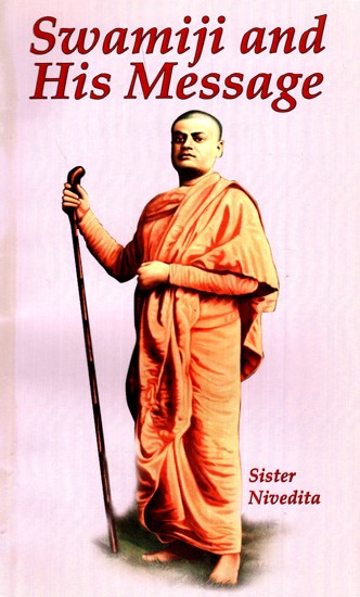 Swamiji And His Message