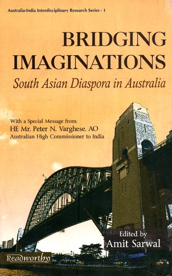 Bridging Imaginations - South Asian Diaspora in Australia