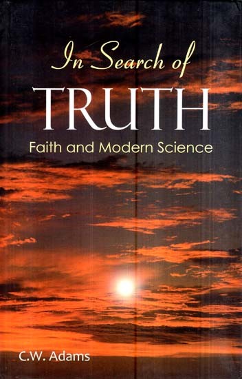 In Search of Truth - Faith and Modern Science