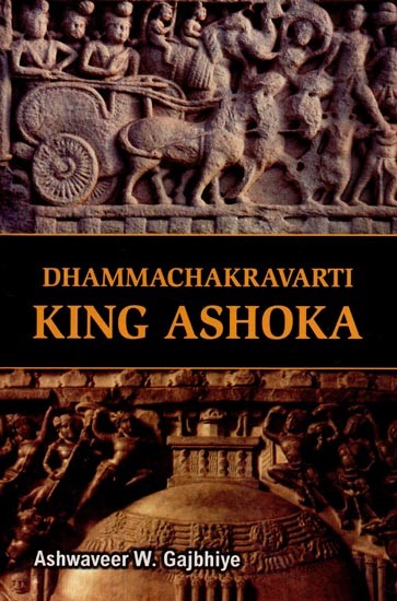 Dhammachakravarti King Ashoka