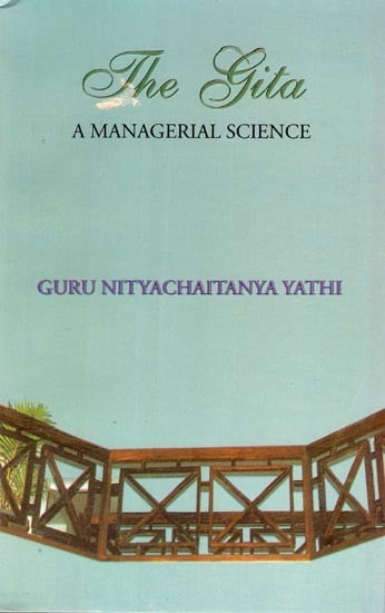 The Gita- A Managerial Science