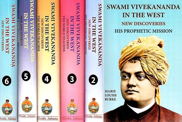 Swami Vivekananda In The West- New Discoveries His Prophetic Mission (Set Of 6 Volume)