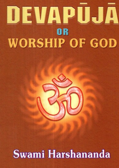 Devapuja or Worship of God