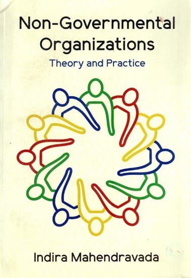 Non-Governmental Organizations- Theory and Practice