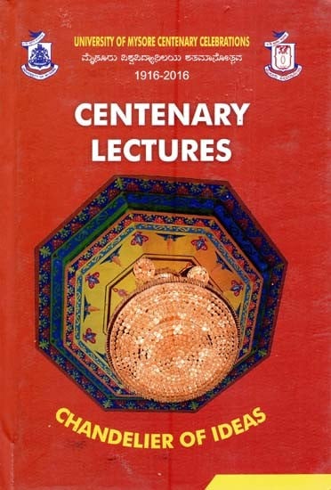 Centenary Lectures- Chandelier of Ideas (1916-2016)