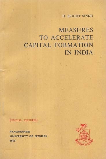 Measures to Accelerate Capital Formation in India  (An Old and Rare Book)