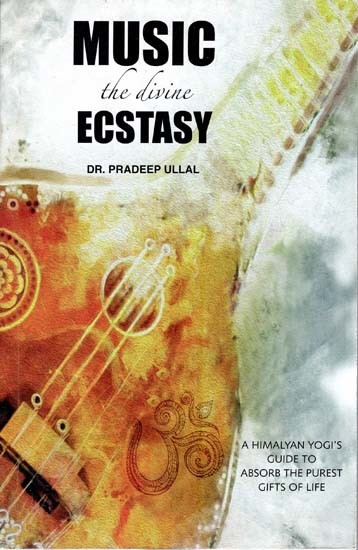 Music the Divine Ecstasy