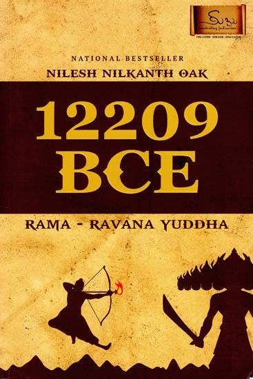 12209 B.C.E.- Rama-Ravana Yuddha