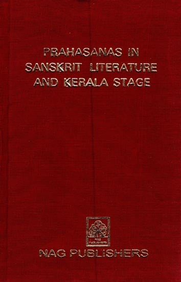 Prahasanas in Sanskrit Literature and Kerala Stage