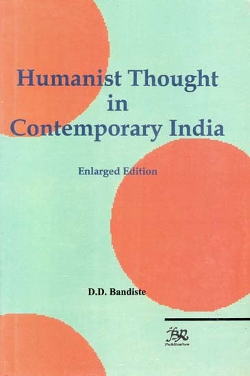 Humanist Thought in Contemporary India (Enlarged Edition)