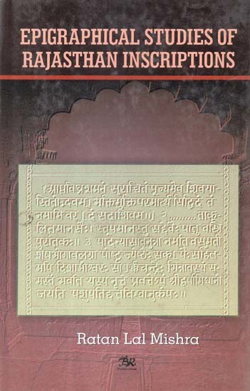 Epigraphical Studies of Rajasthan Inscriptions (An Old and Rare Book)