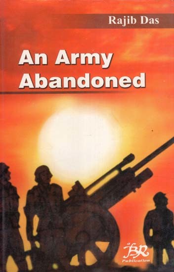 An Army Abandoned- A World War Second Story (Novel)