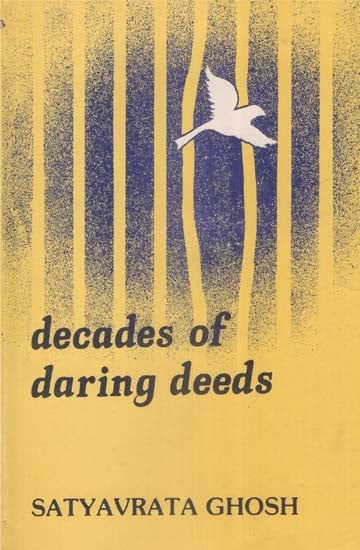 Decades of Daring Deeds  (An Old and Rare Book)