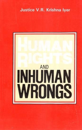 Human Rights and Inhuman Wrongs