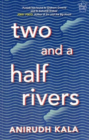 Two and a Half Rivers