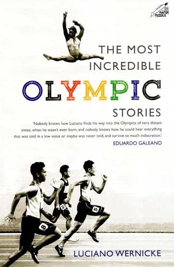 The Most Incredible Olympic Stories