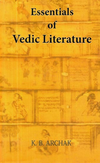 Essentials of Vedic Literature