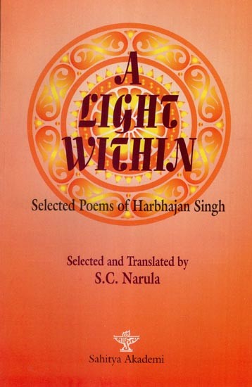 A Light With In- Selected Poems of Harbhajan Singh