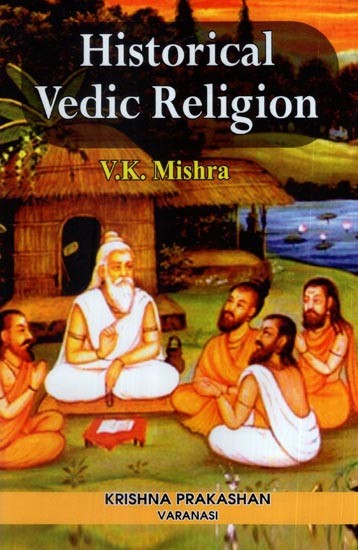 Historical Vedic Religion