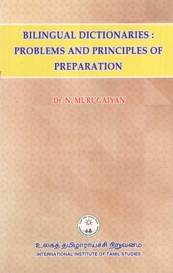 Bilingual Dictionaries: Problems and Principles of Preparation