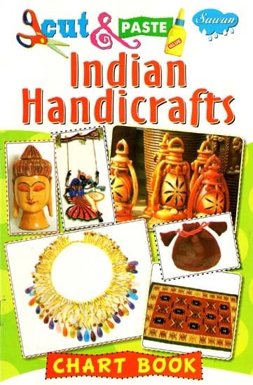 Cut & Paste: Indian Handicrafts (Chart Book)