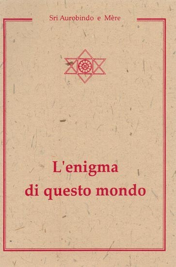 L'enigma di questo mondo- The Mystery of This World (Italian)