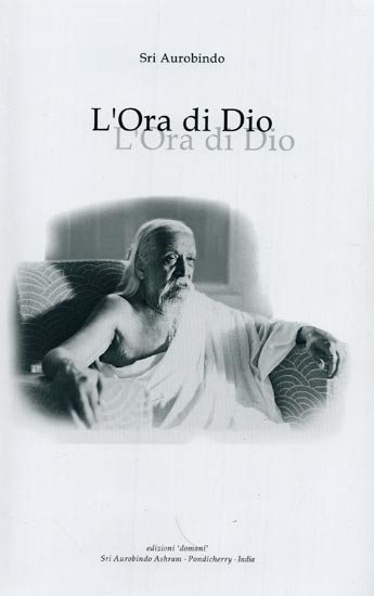 L'Ora di Dio- God's Hour (Italian)