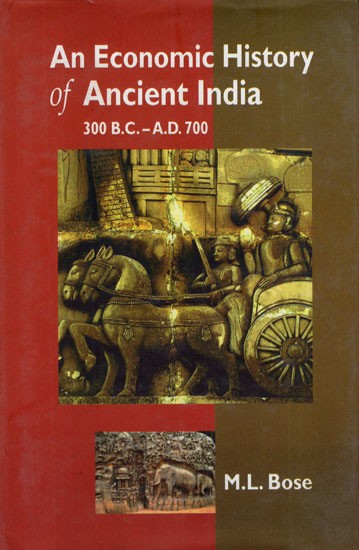 An Economic History of Ancient India (300 B.C.- A.D. 700)