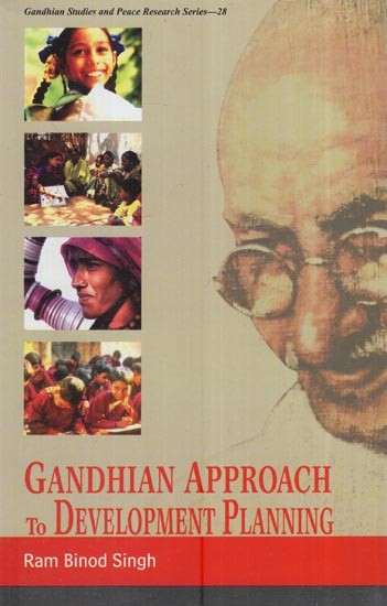 Gandhian Approach To Development Planning