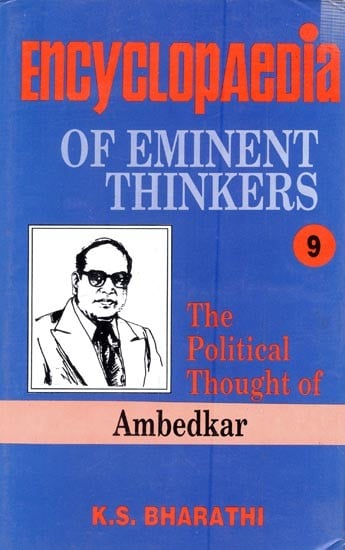 Encyclopaedia of Eminent Thinkers: The Political Thought of Ambedkar