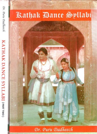 Kathak Dance Syllabi: With Notation (Set of 2 Volumes)