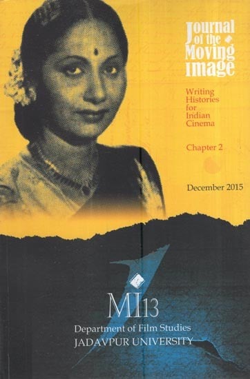 Journal Of The Moving Image: Writing Histories For Indian Cinema Chapter 2