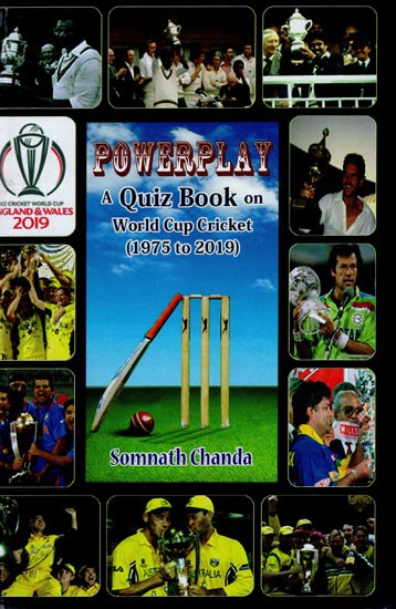 Powerplay (A Quiz Book on World Cup Cricket 1975-2019)