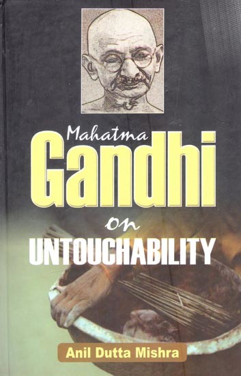 Mahatma Gandhi on Untouchability