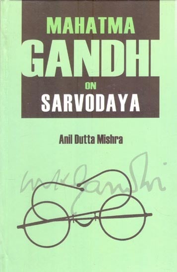 Mahatma Gandhi on Sarvodaya