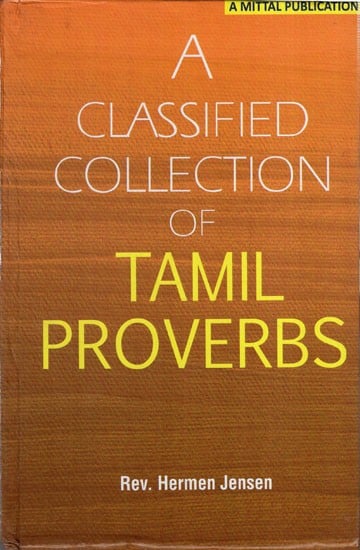 A Classified Collection of Tamil Proverbs