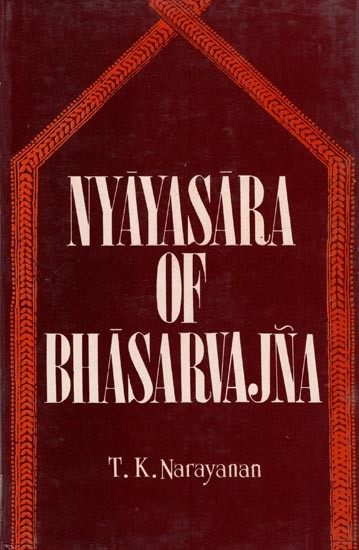 Nyayasara of Bhasarvajna (An Old and Rare Book)