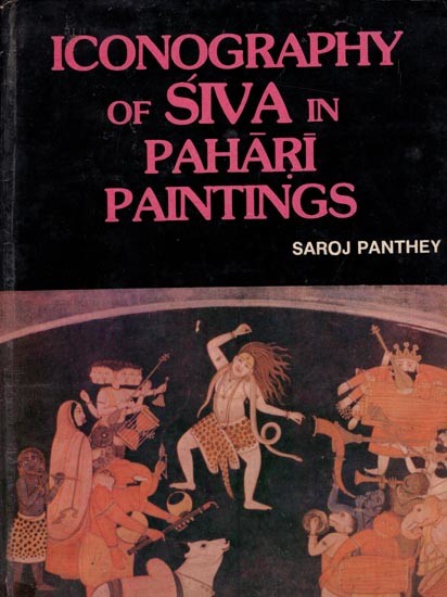 Iconography of Shiva in Pahari Painting (An Old and Rare Book)