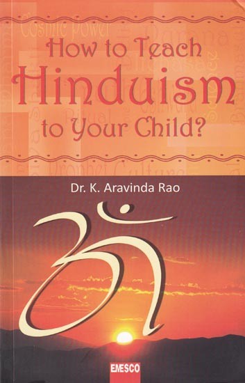 How To Teach Hinduism To Your Child?