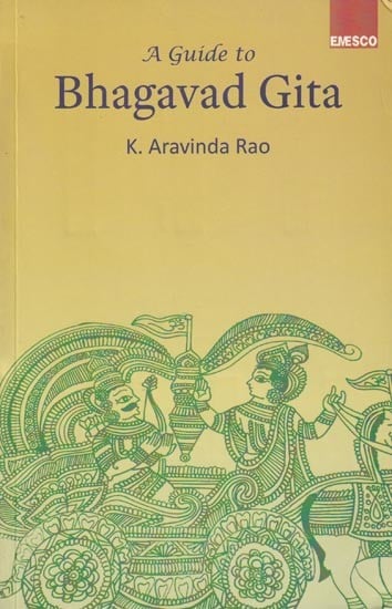 A Guide To Bhagavad Gita