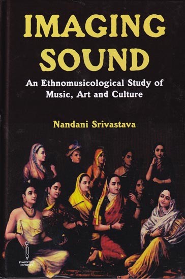 Imaging Sound: An Ethnomusicological Study of  Music, Art and Culture