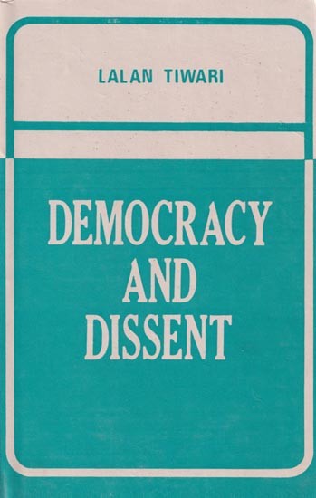 Democracy and Dissent (An Old and Rare Book)