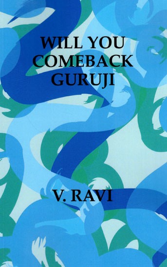 Will You Comeback Guruji